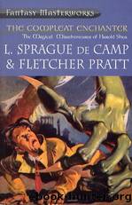 The Compleat Enchanter by L. Sprague de Camp & Fletcher Pratt