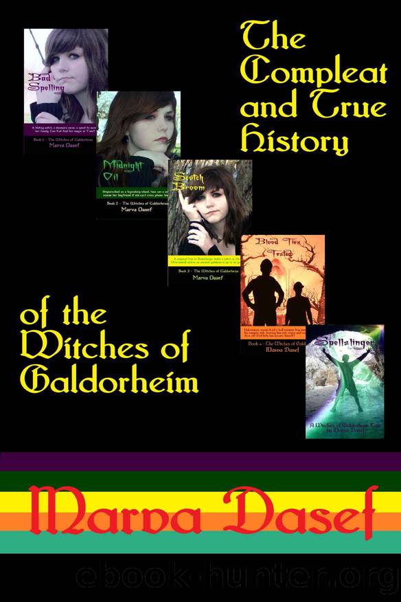 The Compleat and True History of the Witches of Galdorheim by Marva Dasef