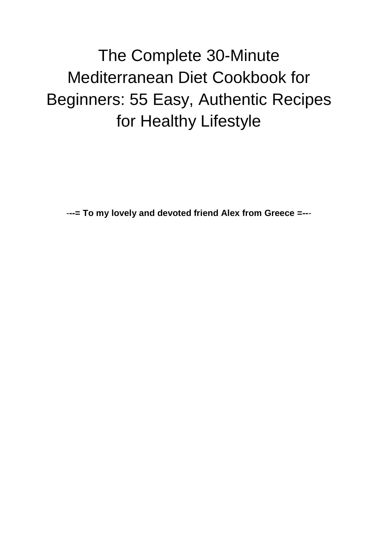 The Complete 30-Minute Mediterranean Diet Cookbook for Beginners by Stella Branch