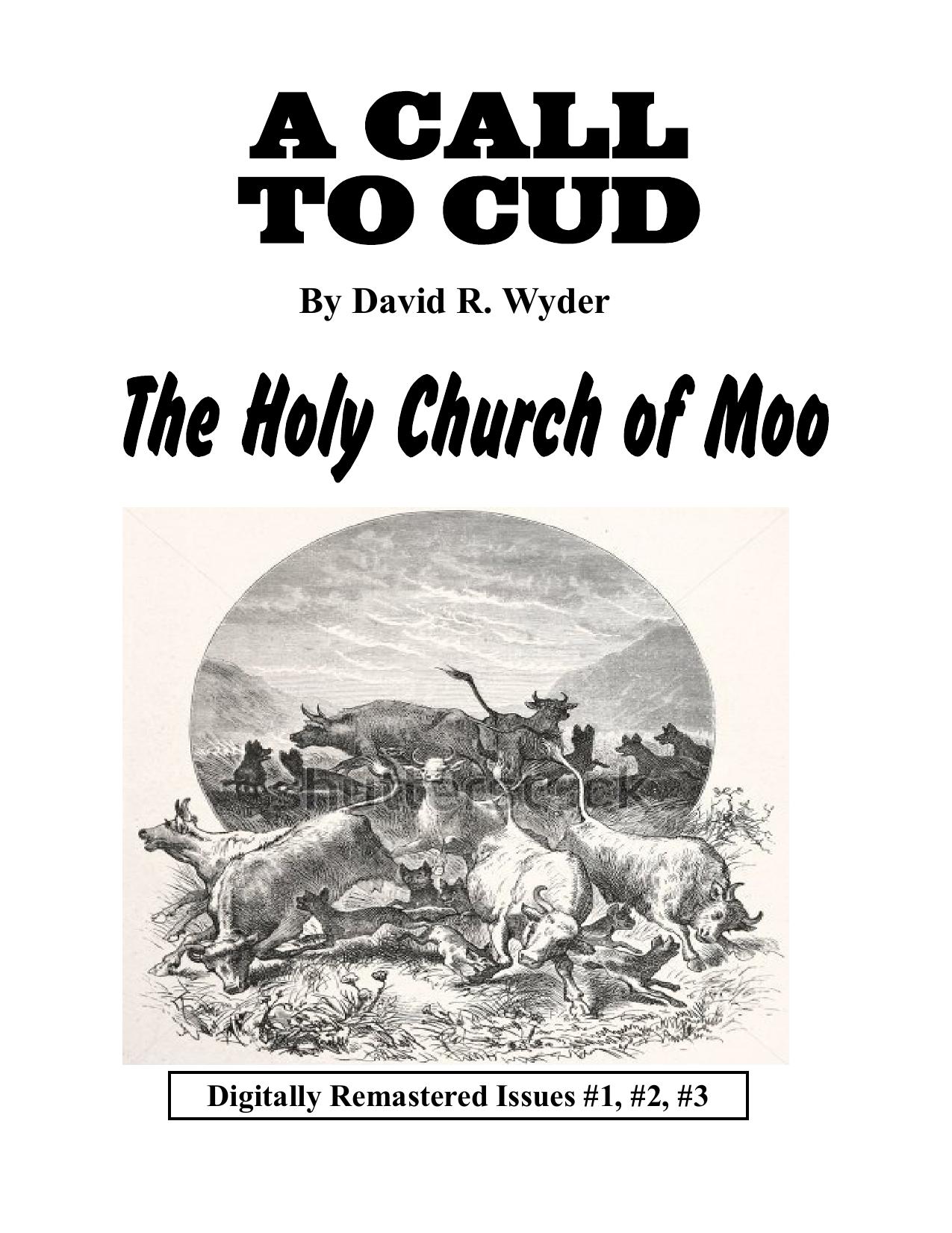 The Complete A Call To Cud by David R. Wyder