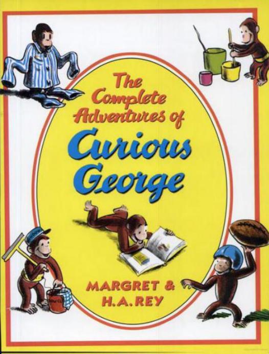 The Complete Adventures of Curious George by H. A. Rey