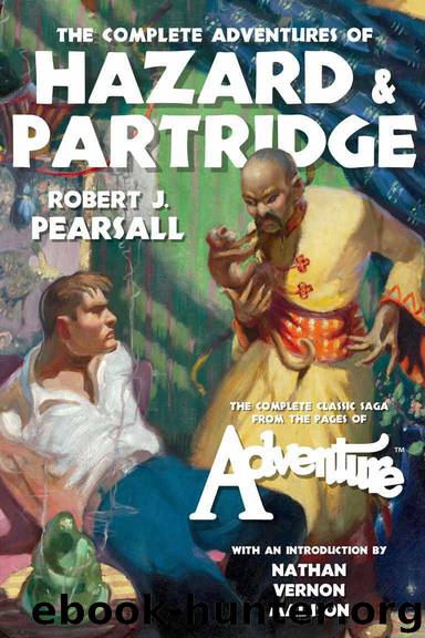 The Complete Adventures of Hazard & Partridge by Robert J. Pearsall