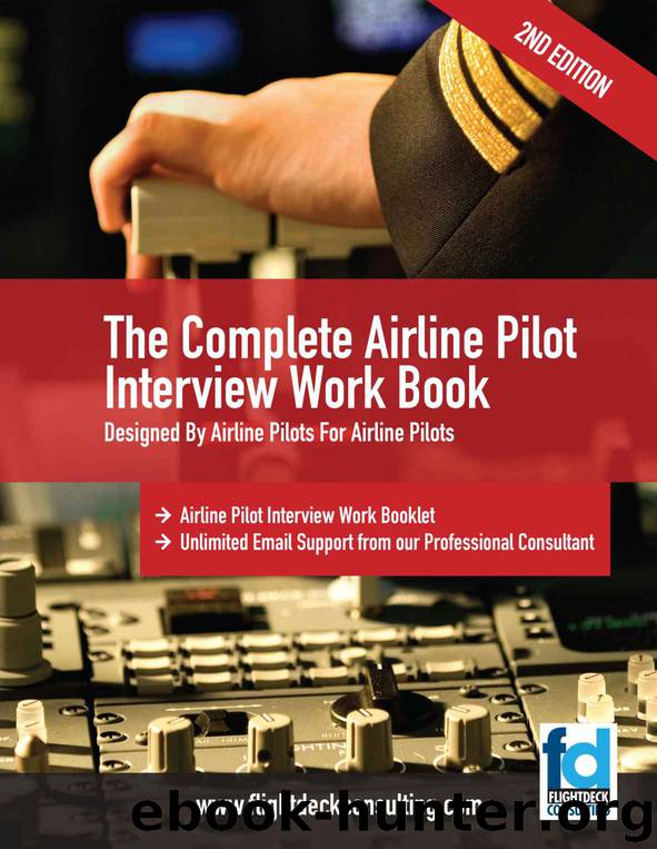 The Complete Airline Pilot Interview Work Book by Sasha Robinson BSc (Aviation)