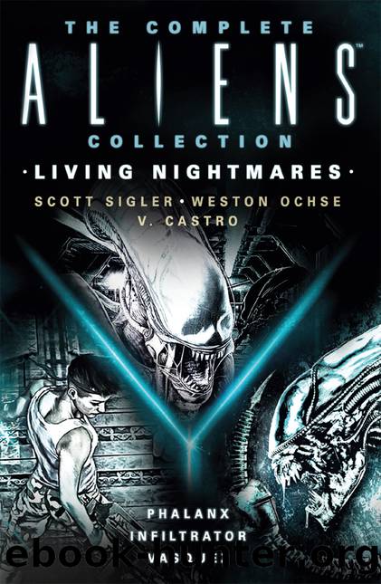 The Complete Aliens Collection by Scott Sigler