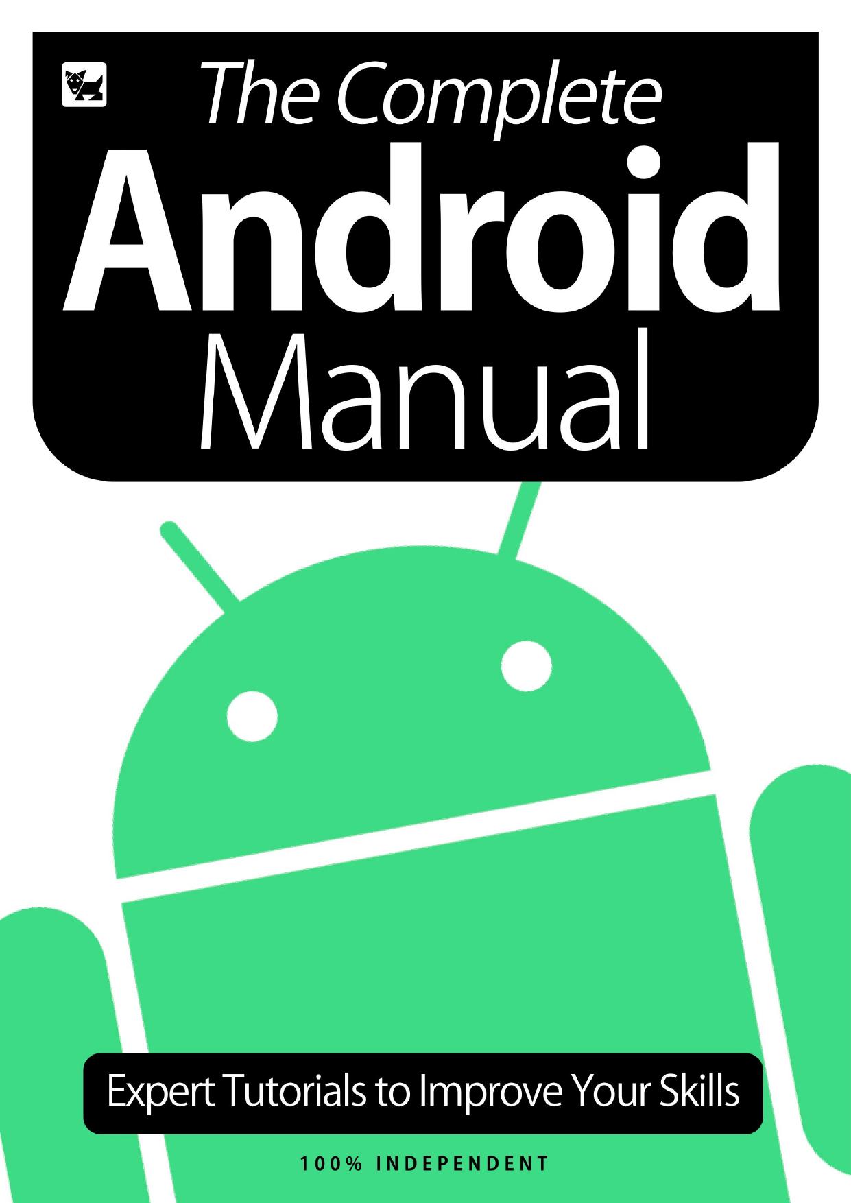 The Complete Android Manual by coll