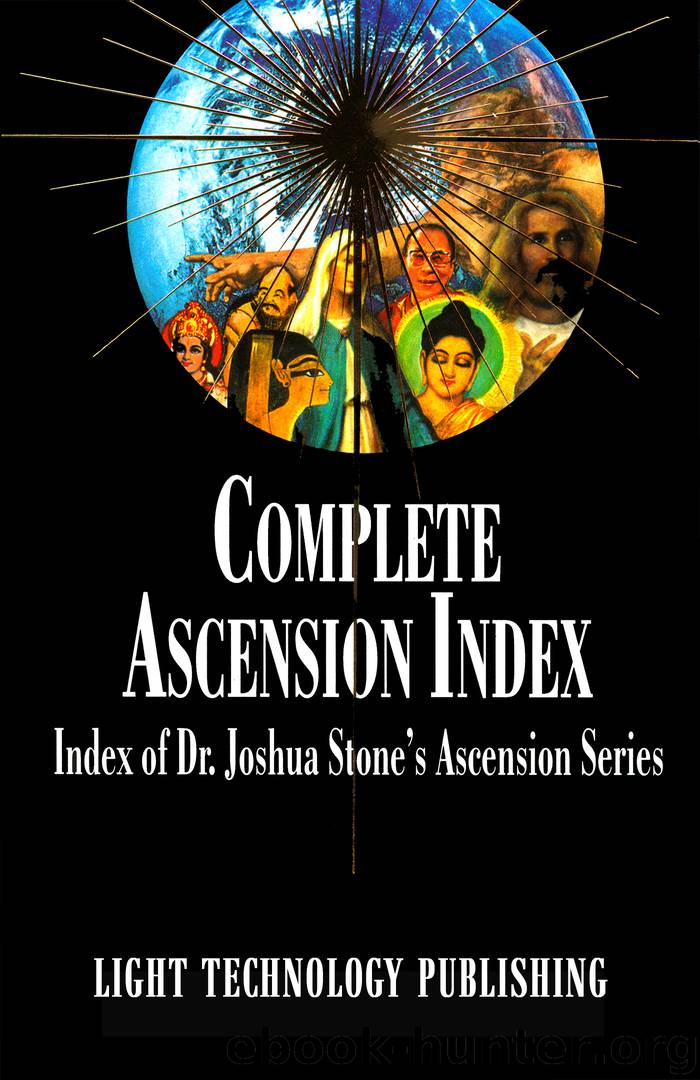The Complete Ascension Index by Dr. Joshua David Stone