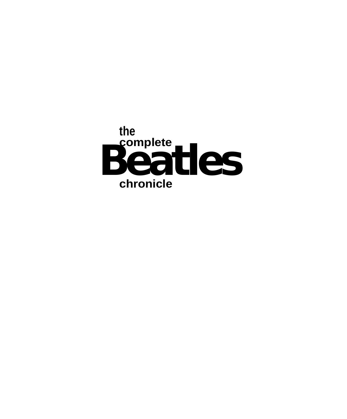 The Complete Beatles Chronicle by Mark Lewisohn