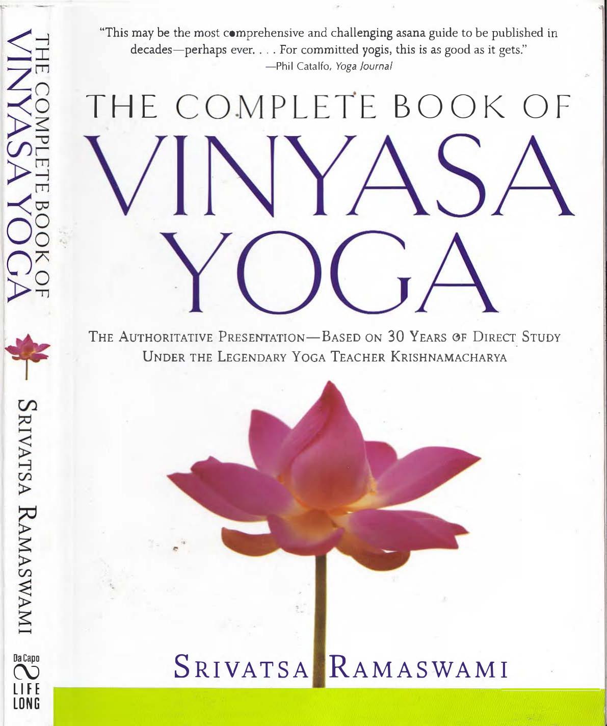 The Complete Book Of Vinyasa Yoga by Srivatsa Ramaswani
