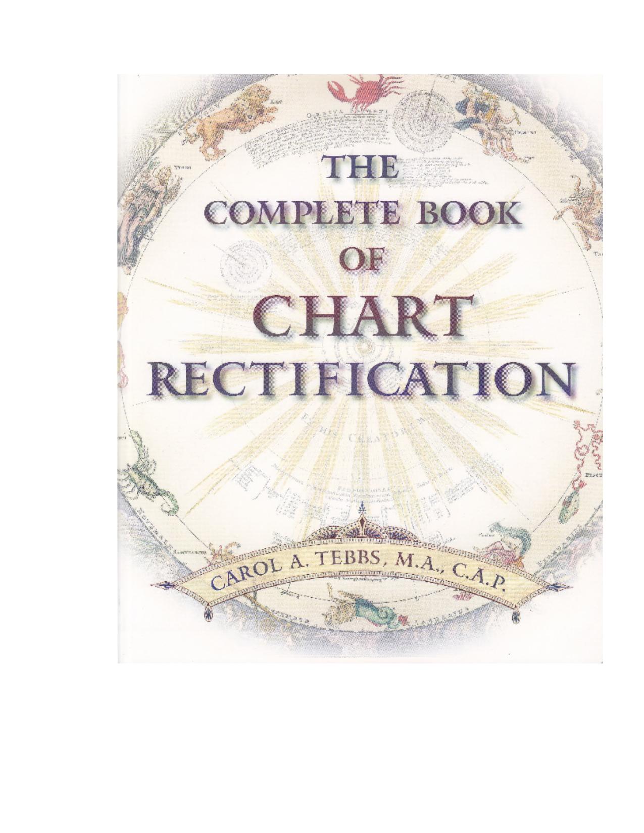 The Complete Book of Chart Rectification by Unknow