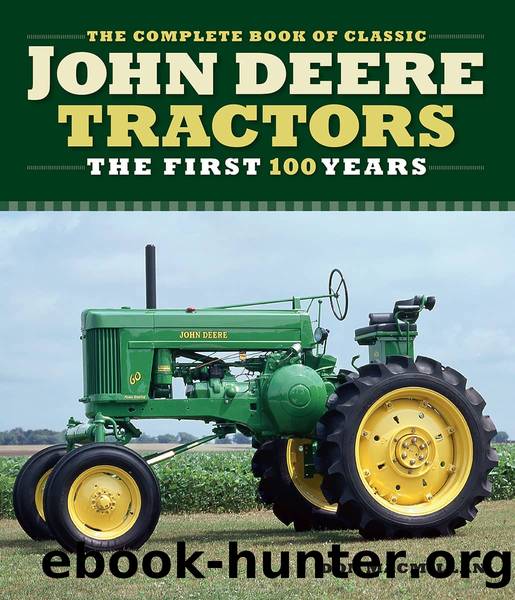 The Complete Book of Classic John Deere Tractors by Don MacMillan
