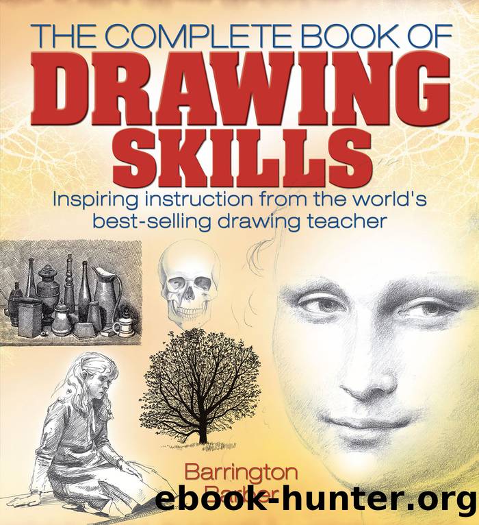 The Complete Book of Drawing Skills by Barrington Barber