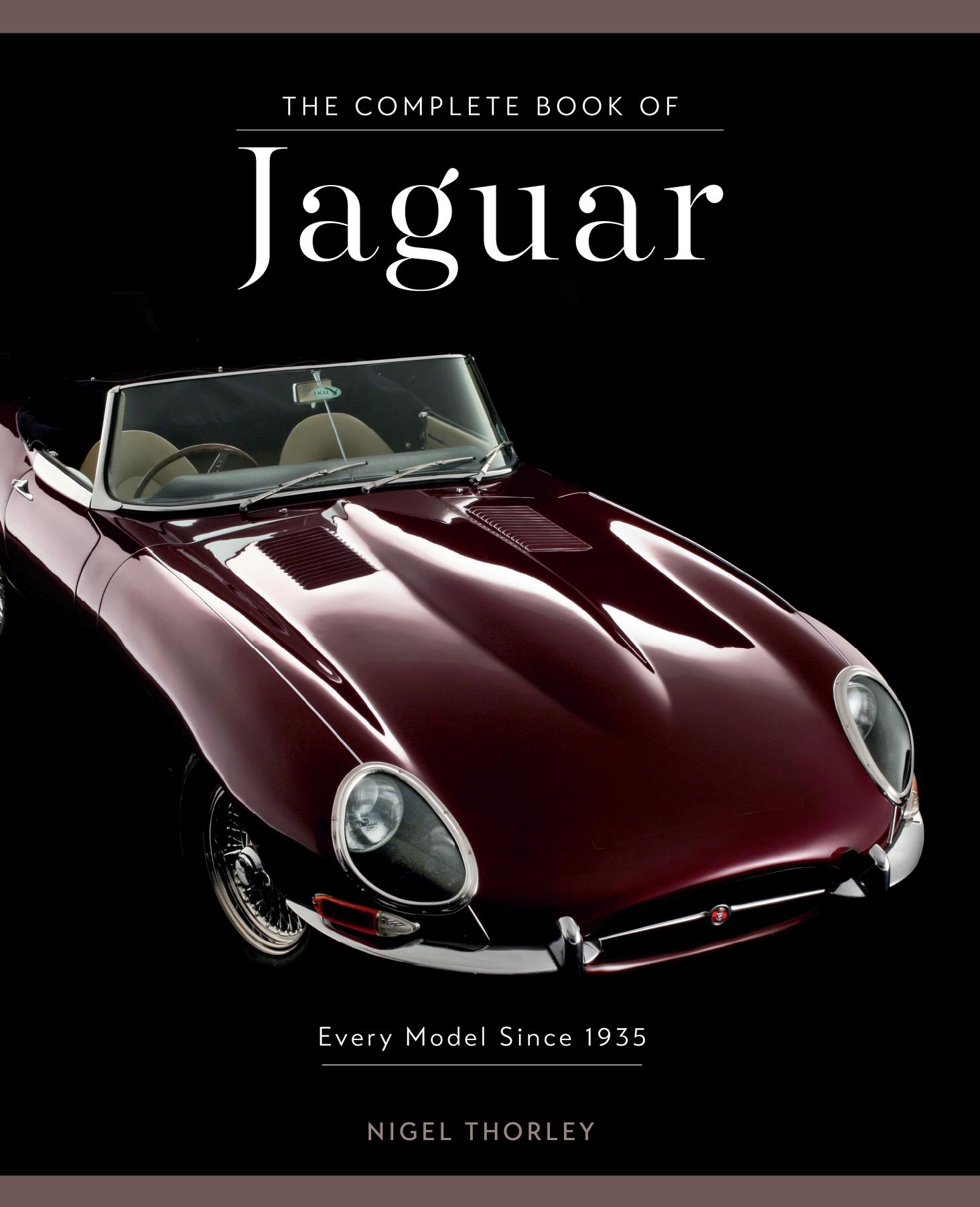 The Complete Book of Jaguar by Nigel Thorley