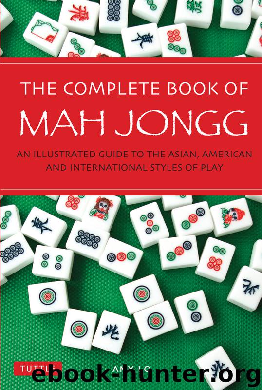 The Complete Book of Mah Jongg by Amy Lo