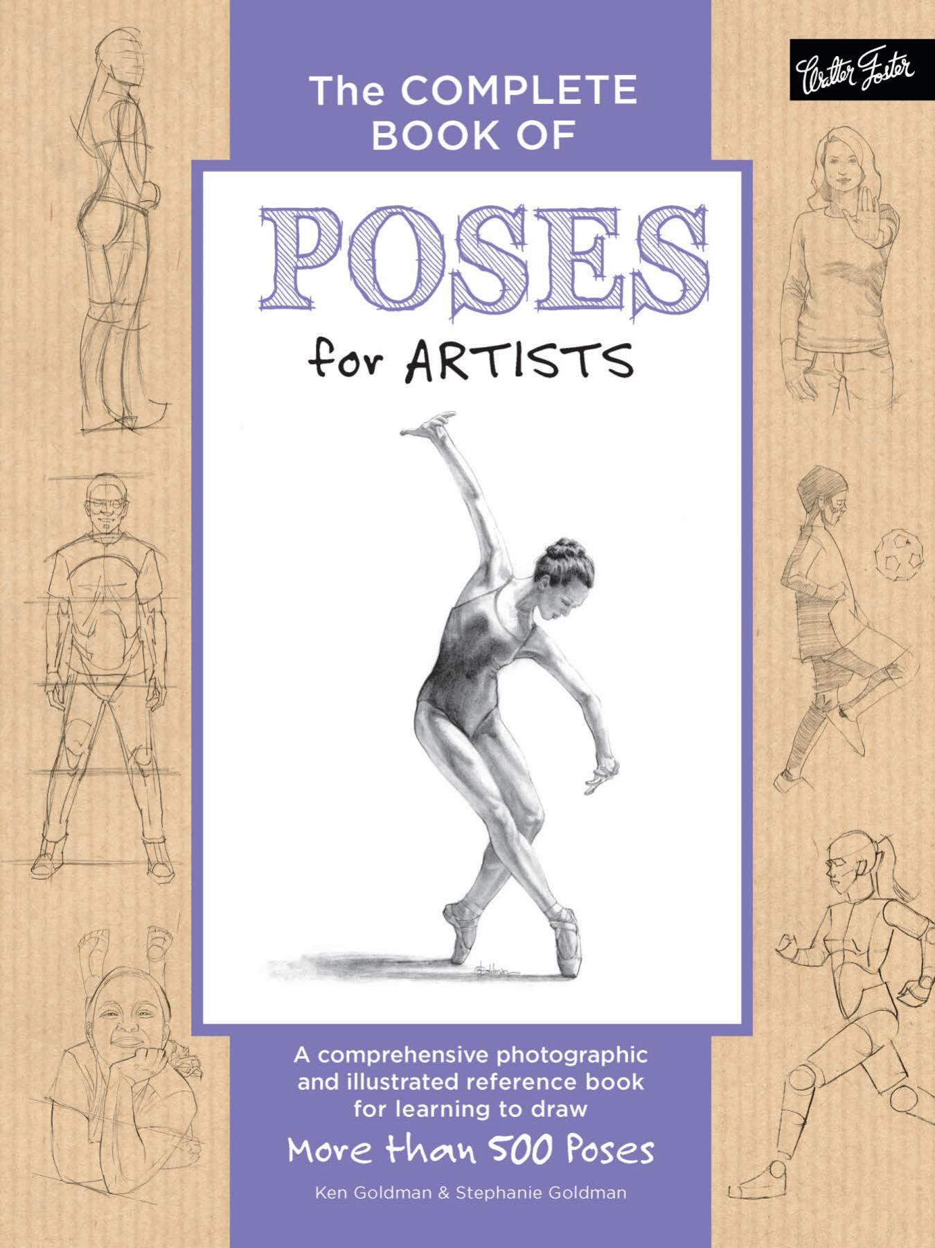 The Complete Book of Poses for Artists by Unknow