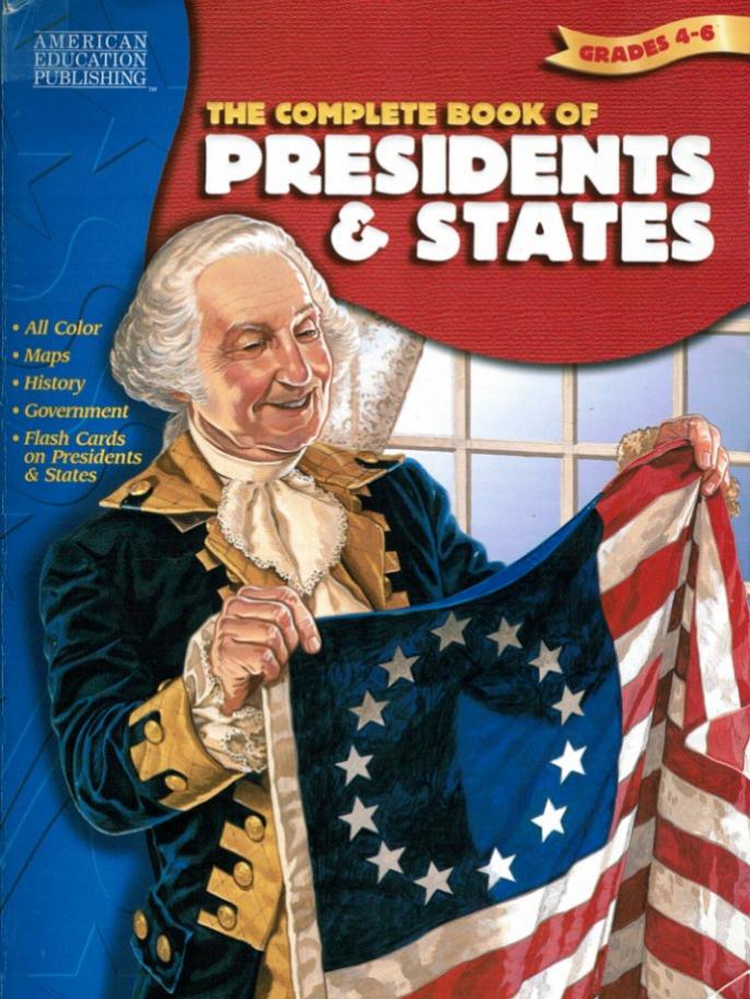 The Complete Book of Presidents & States (The Complete Book Series) by School Specialty Publishing