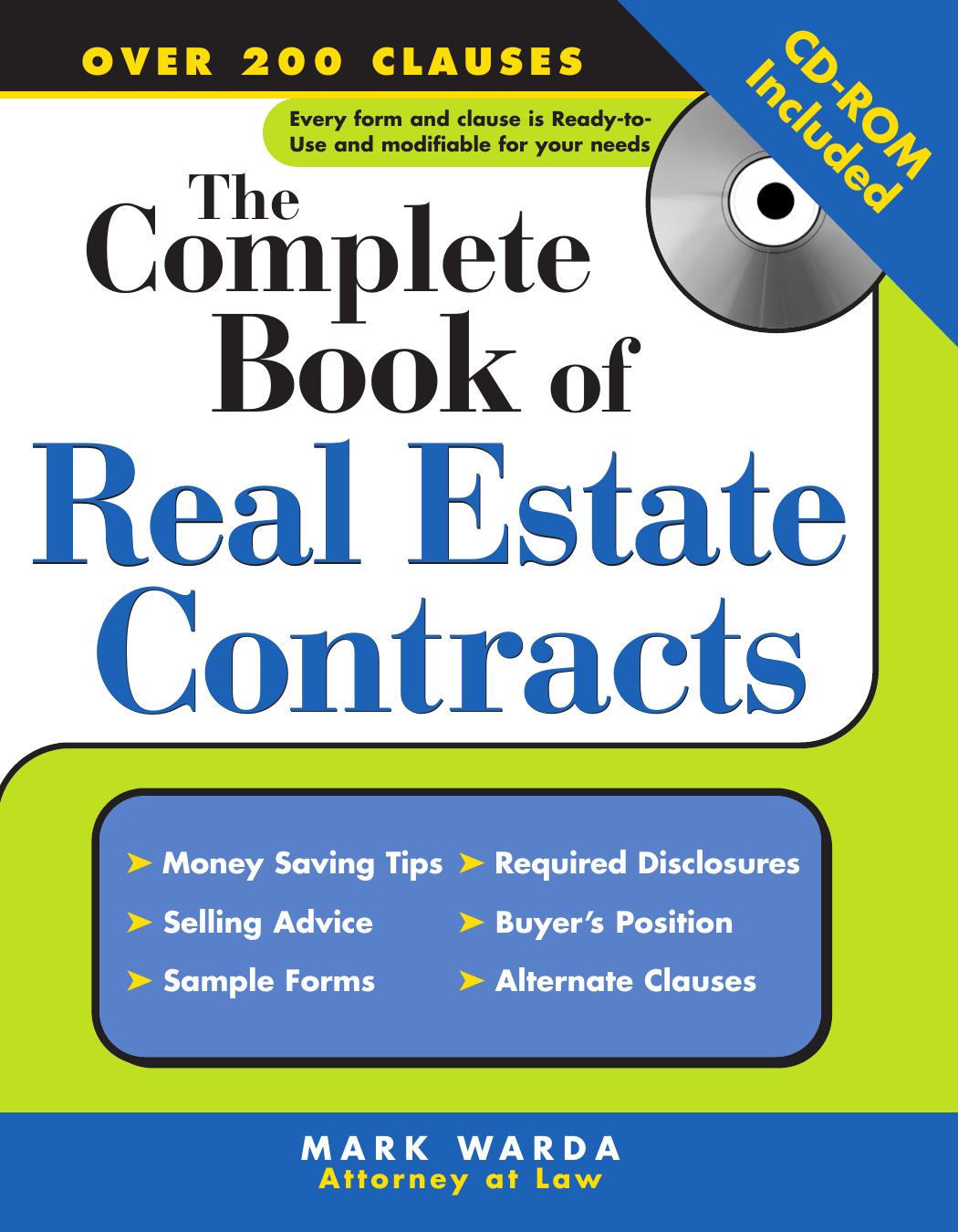 The Complete Book of Real Estate Contracts by Warda