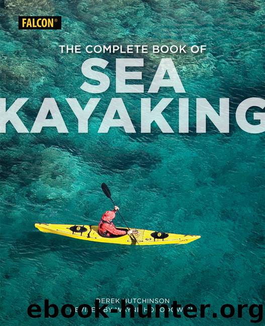 The Complete Book of Sea Kayaking by Derek C. Hutchinson
