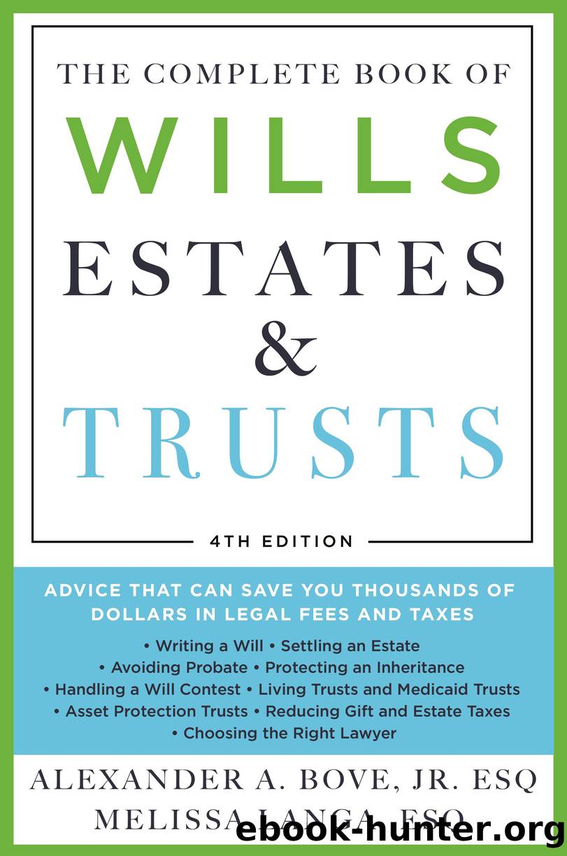 The Complete Book of Wills, Estates & Trusts by Alexander A. Bove Jr. Jr. Esq. Esq