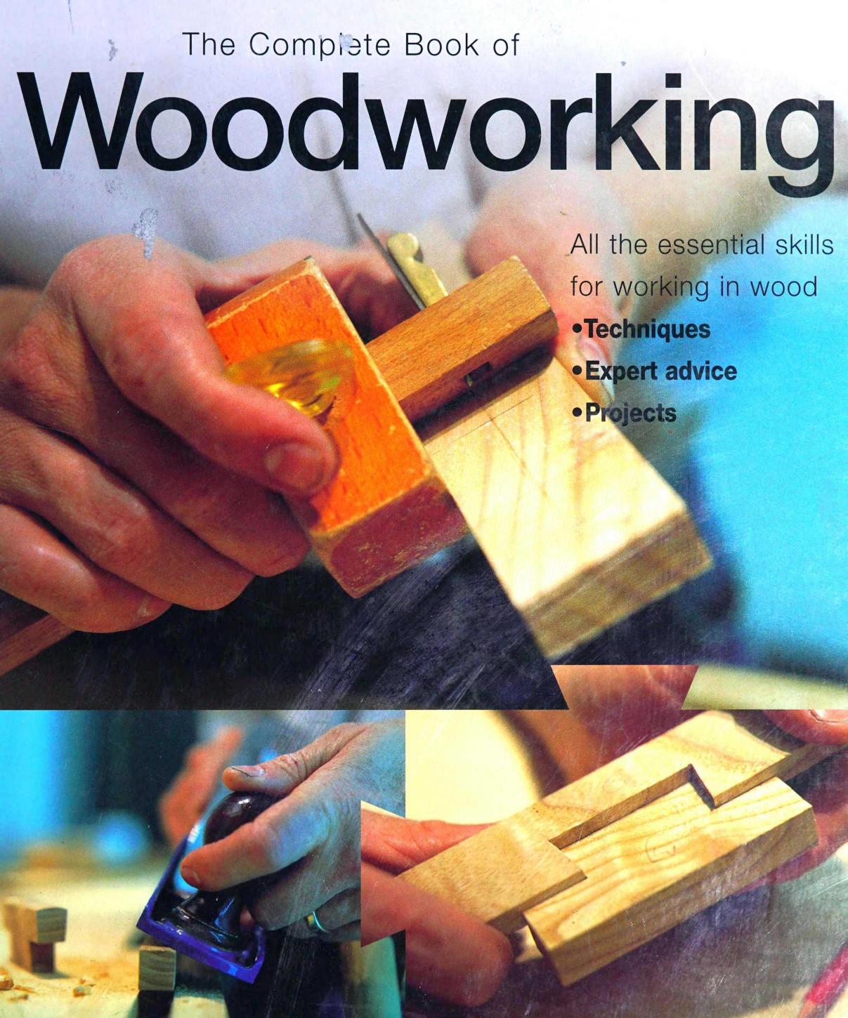 The Complete Book of Woodworking by Unknow