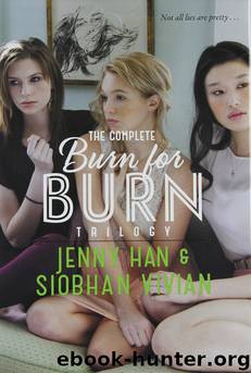 The Complete Burn for Burn Trilogy: Burn for Burn; Fire With Fire; Ashes to Ashes by Jenny Han