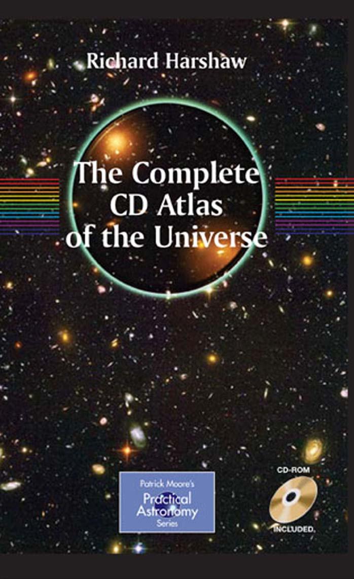 The Complete CD Atlas of the Universe by Richard Harshaw