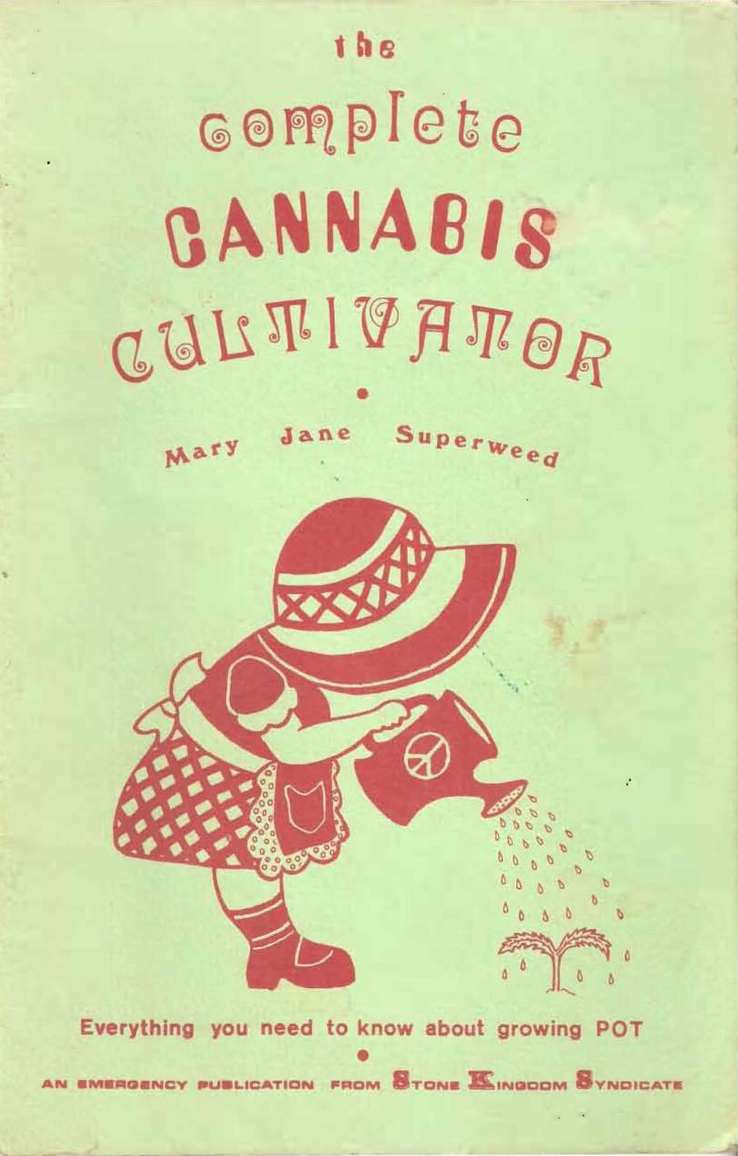 The Complete Cannabis Cultivator by Unknown