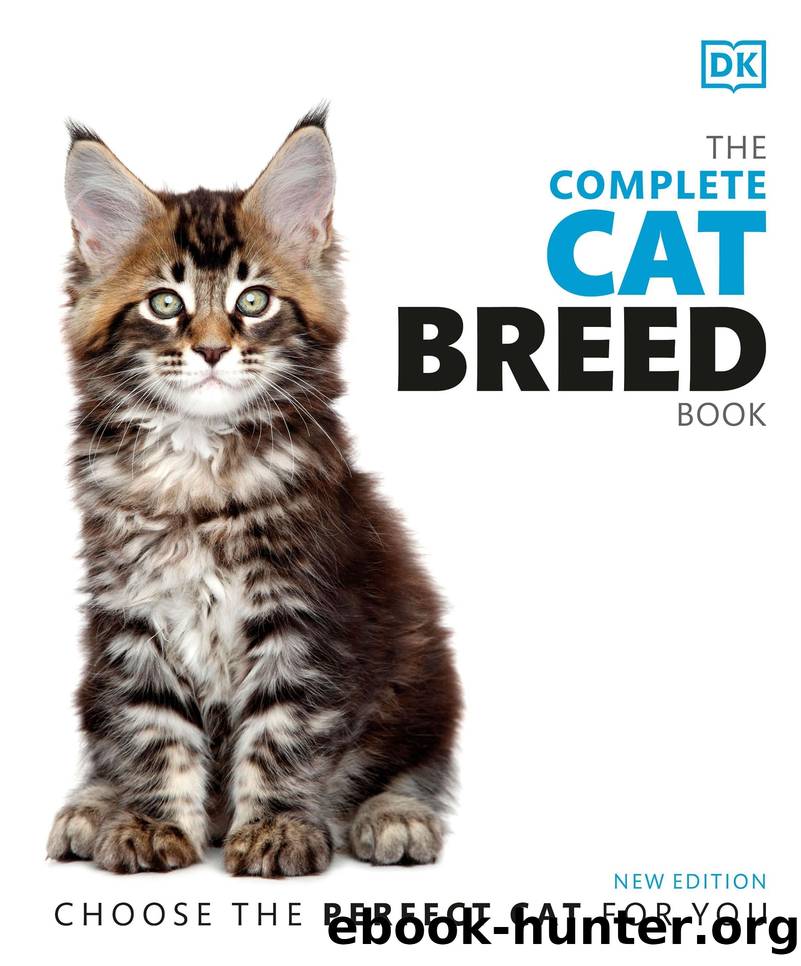 The Complete Cat Breed Book: Choose the Perfect Cat for You by Dorling Kindersley