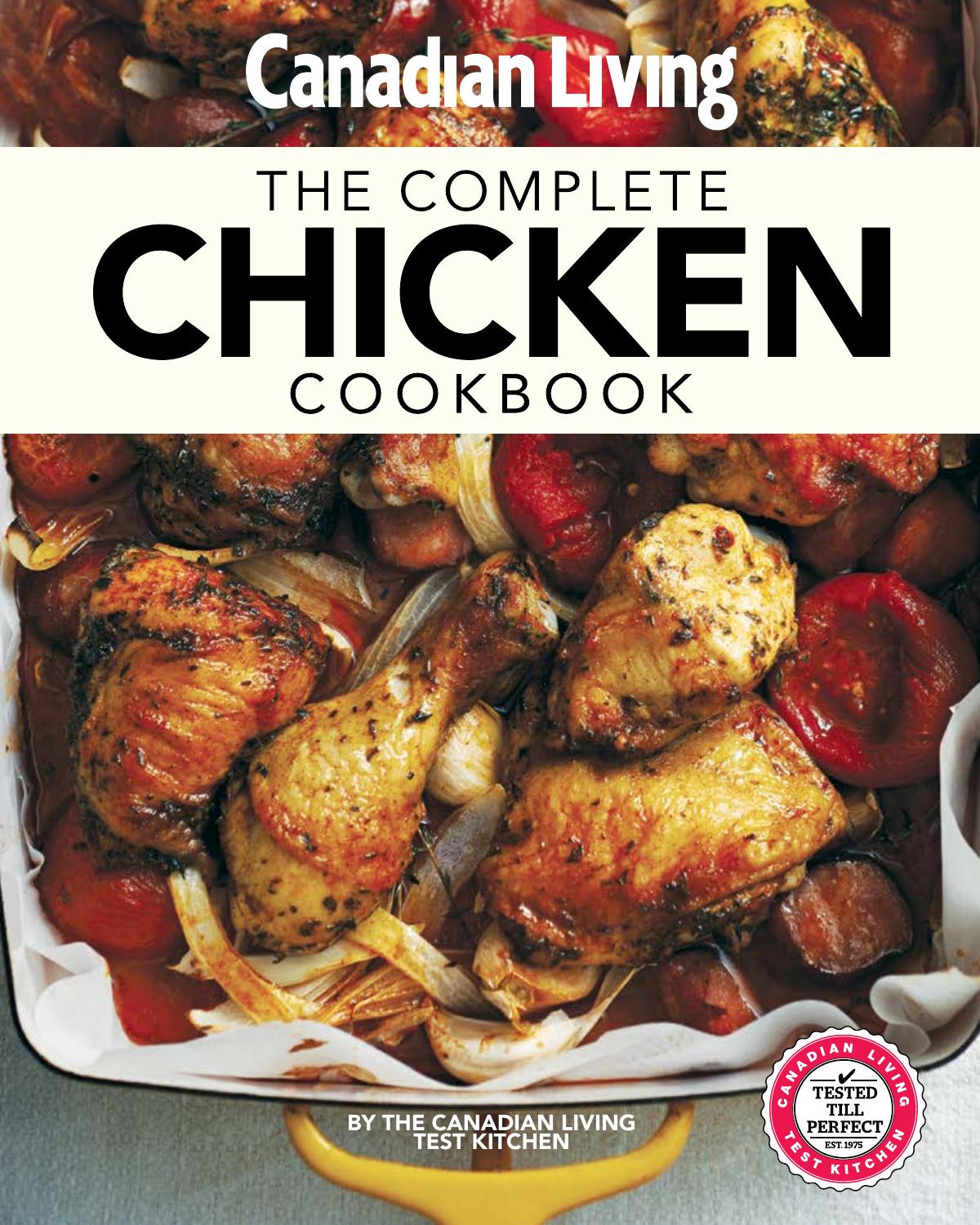 The Complete Chicken Cookbook by The Canadian Living Test Kitchen