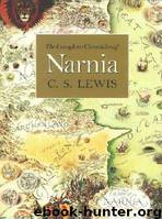 The Complete Chronicles of Narnia by C. S. Lewis