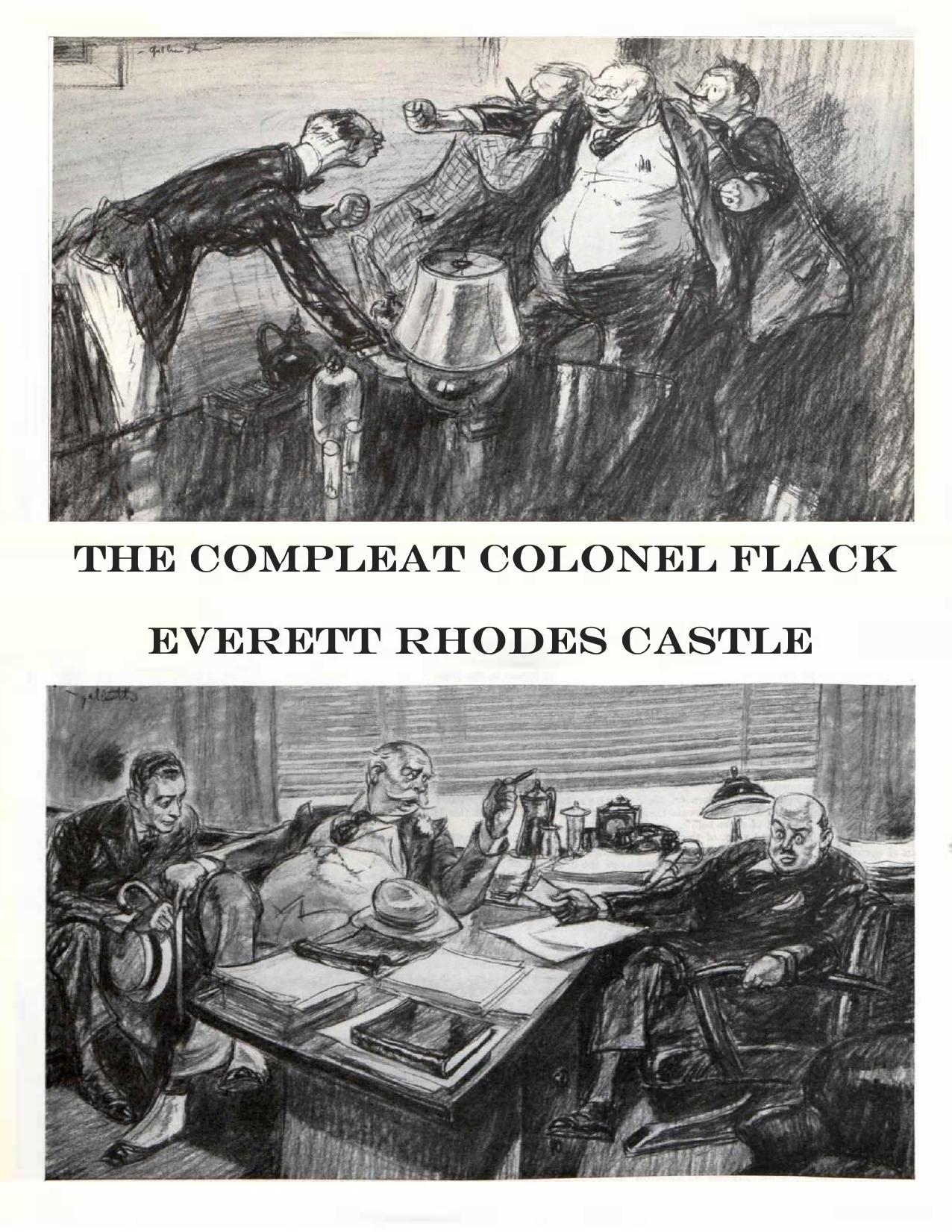 The Complete Colonel Flack by Everett Rhodes Castle