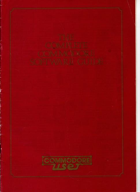 The Complete Commodore Software Guide by Unknown