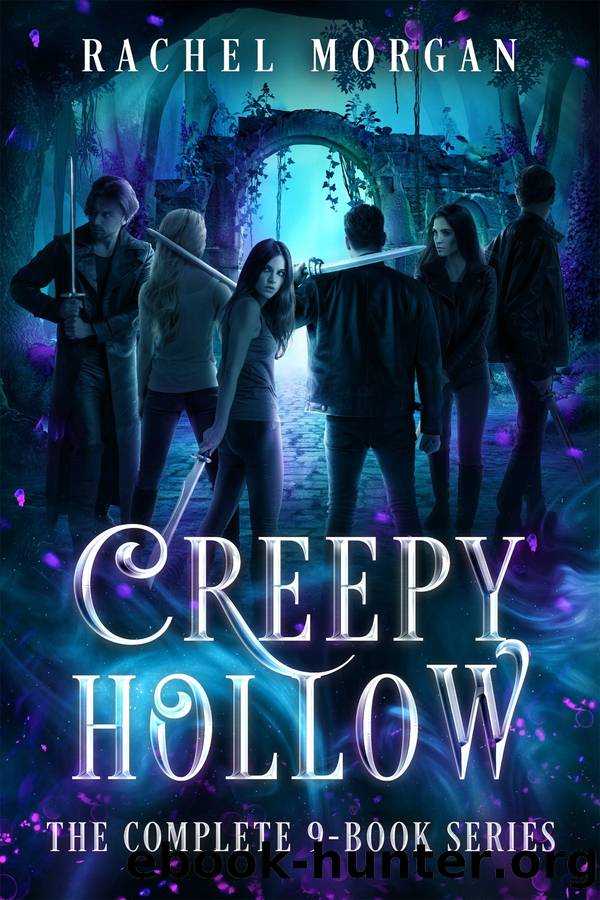The Complete Creepy Hollow Series by Rachel Morgan
