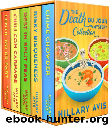 The Complete Death Du Jour Mystery Collection by Hillary Avis
