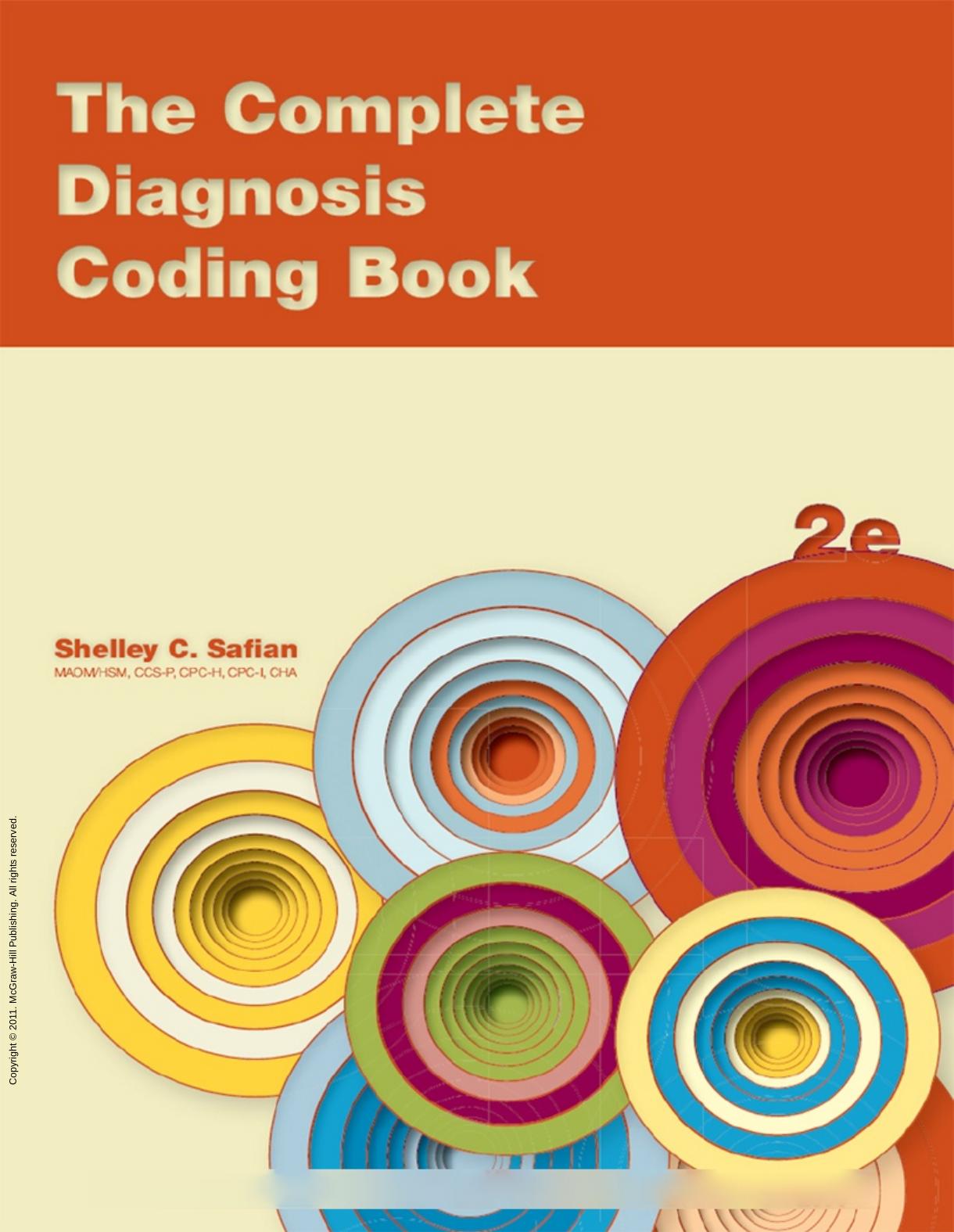 The Complete Diagnosis Coding Book by Shelley C. Safian