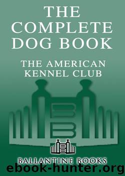 The Complete Dog Book by American Kennel Club