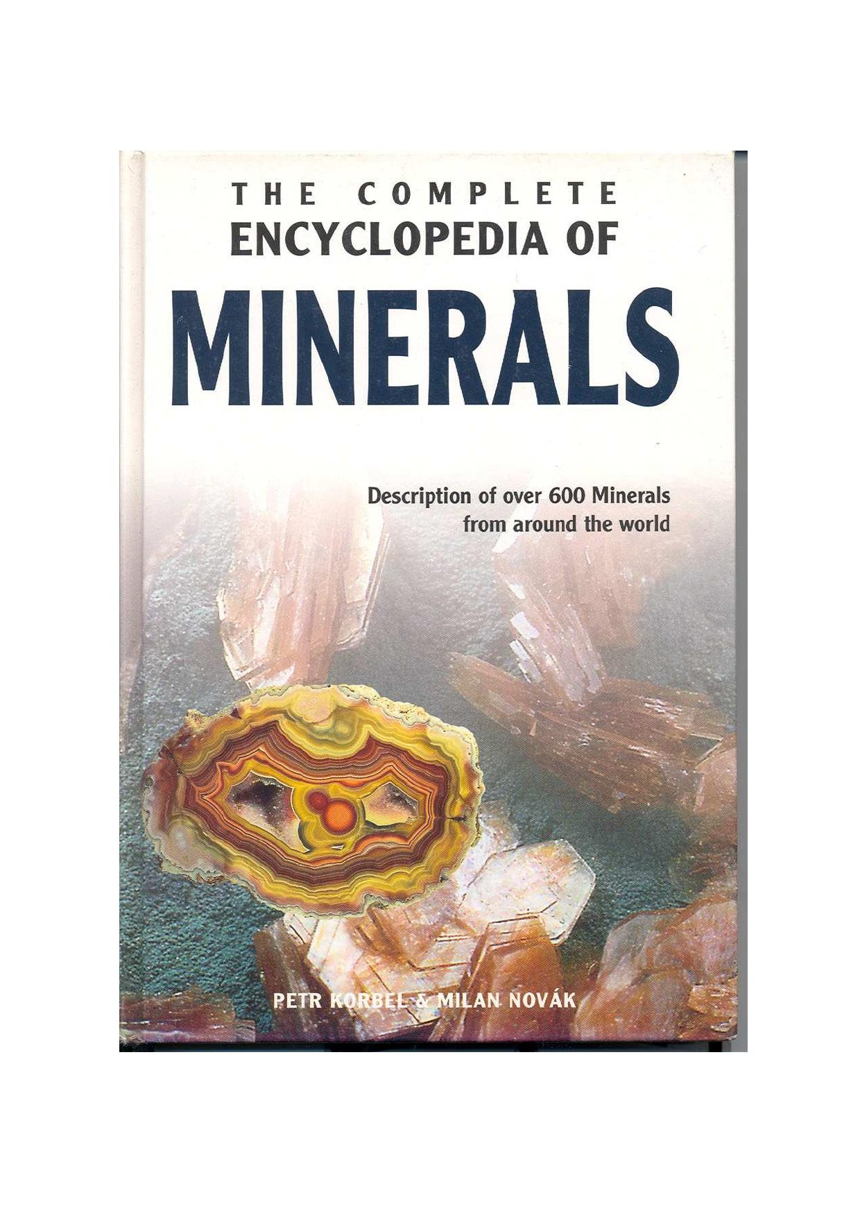 The Complete Encyclopedia Of Minerals by Filipe