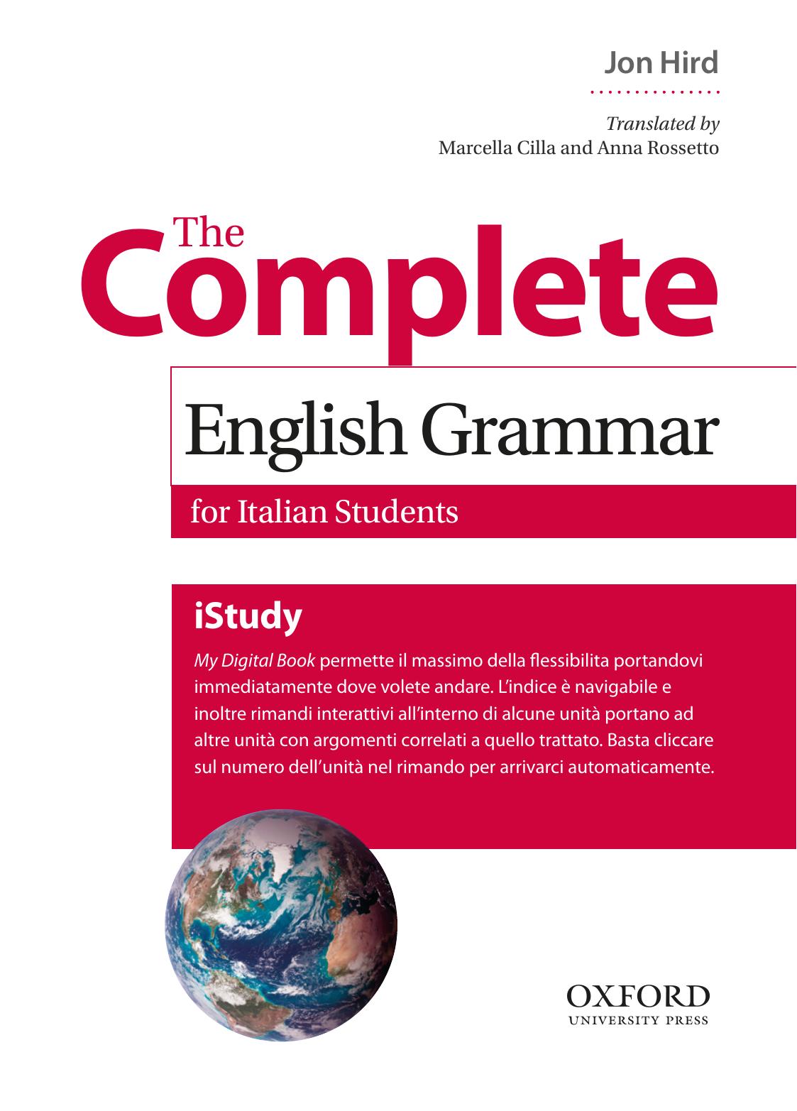 The Complete English Grammar: For Italian Students : with Answers by Jon Hird