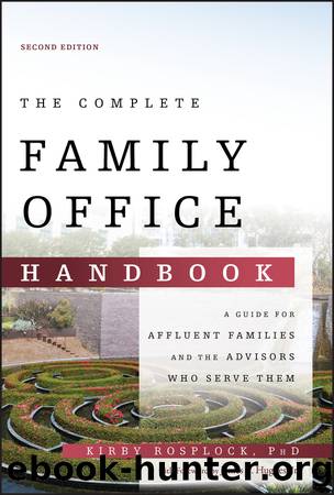 The Complete Family Office Handbook by Kirby Rosplock