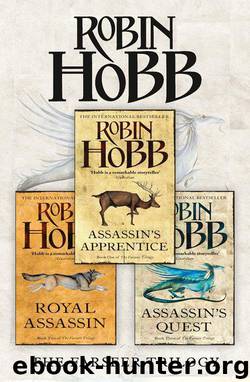 The Complete Farseer Trilogy: Assassin's Apprentice, Royal Assassin, Assassin's Quest by Robin Hobb