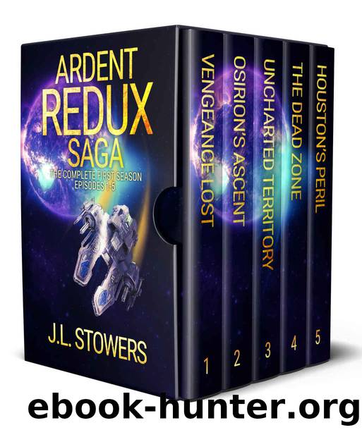 The Complete First Season - Episodes 1-5 by J L Stowers