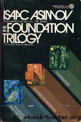 The Complete Foundation Trilogy by Isaac Asimov