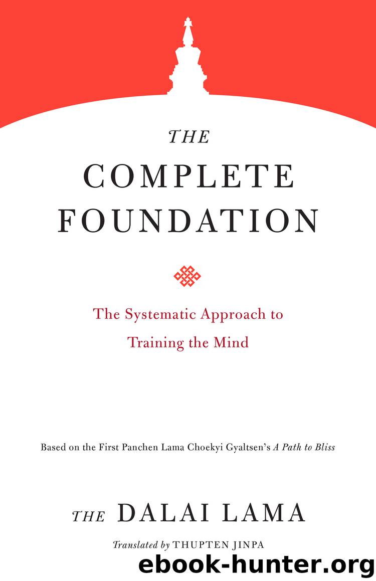 The Complete Foundation by The Dalai Lama