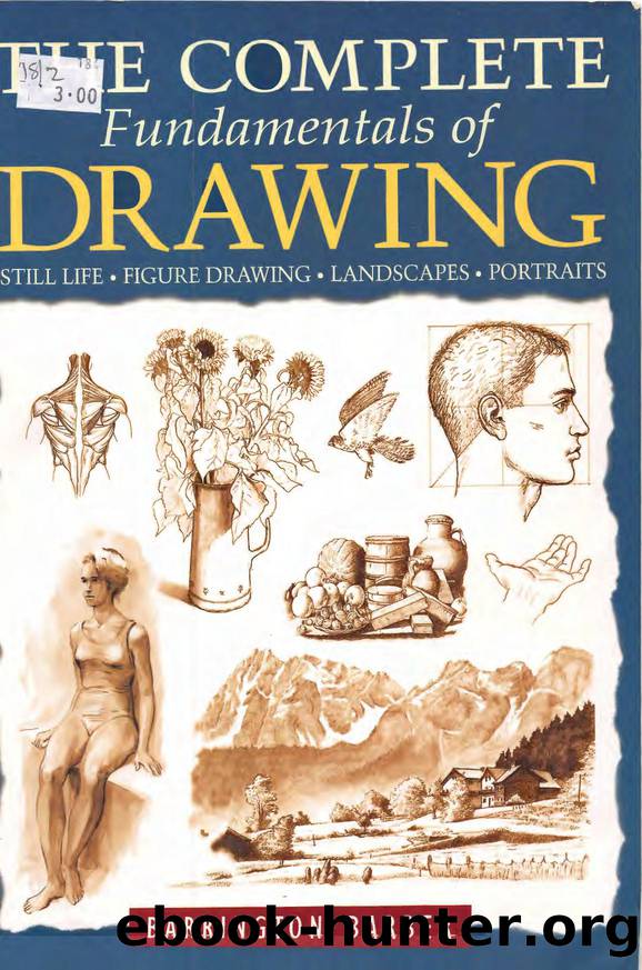 The Complete Fundamentals of Drawing by Barrington Barber