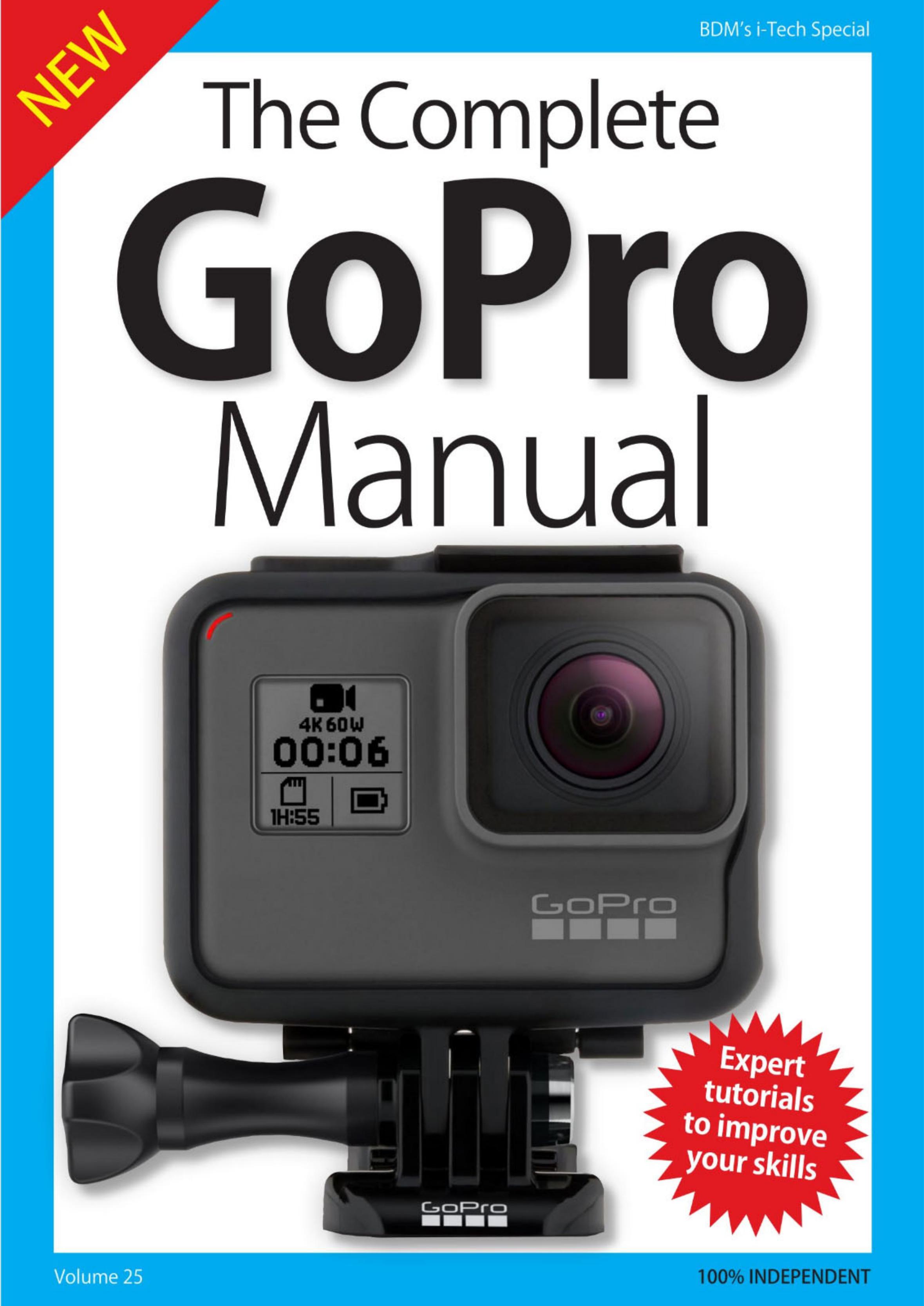 The Complete GoPro Manual 2018 by Unknow