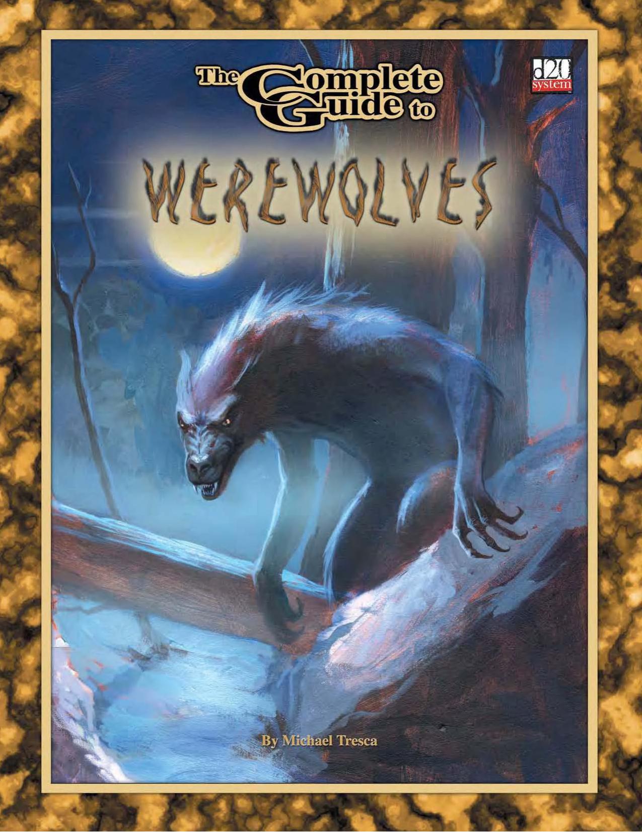 The Complete Guide To Werewolves by Michael Tresca