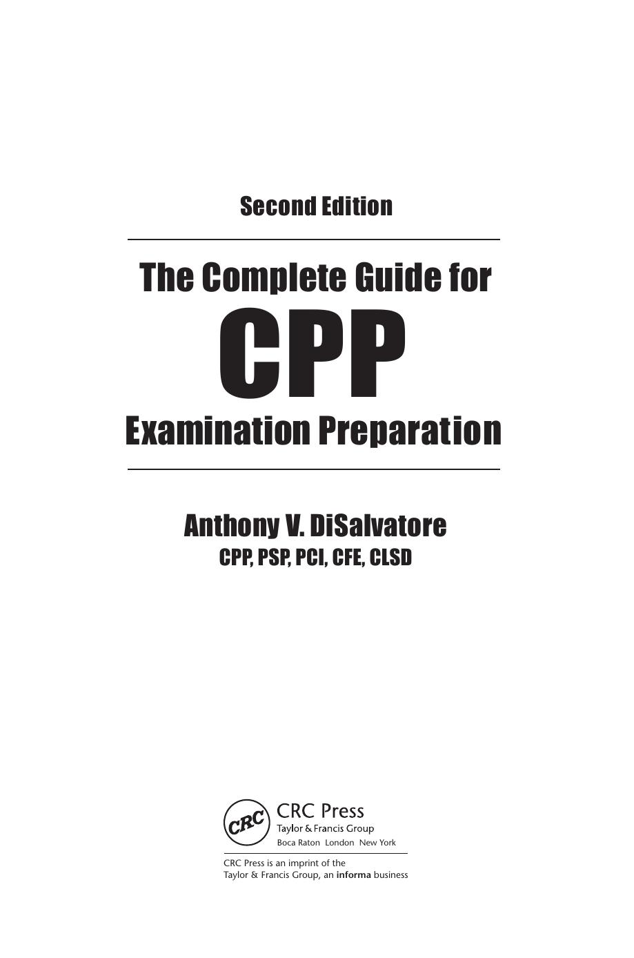 The Complete Guide for CPP Examination Preparation 2nd Ed [2016] by Unknown