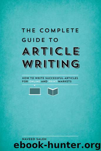 The Complete Guide to Article Writing by Naveed Saleh