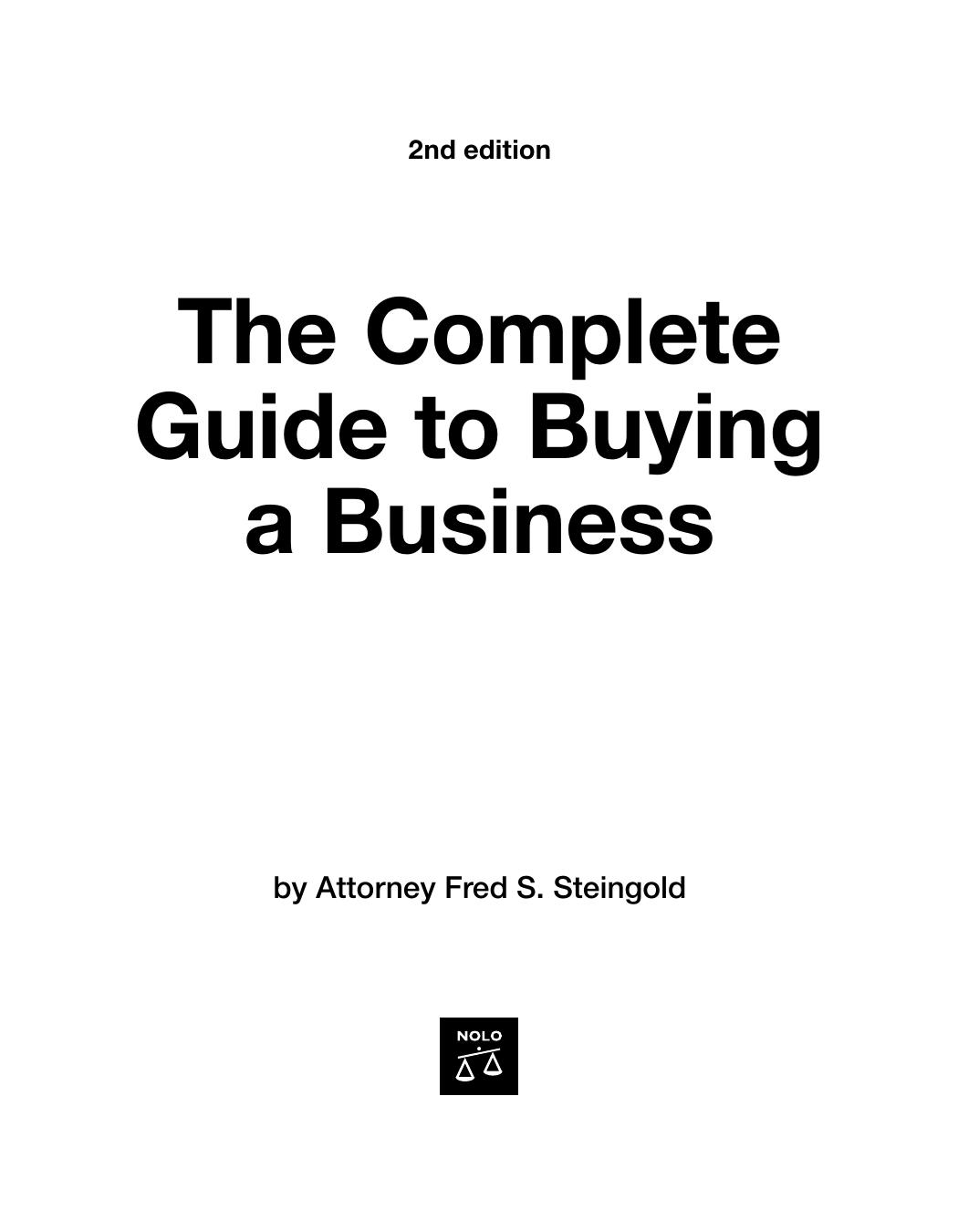 The Complete Guide to Buying a Business, 2nd edition by Fred Steingold