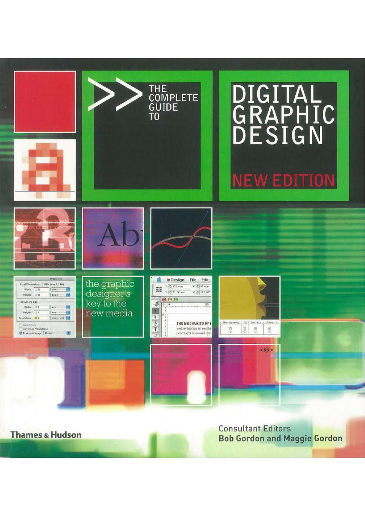 The Complete Guide to Digital Graphic Design by Bob Gordon