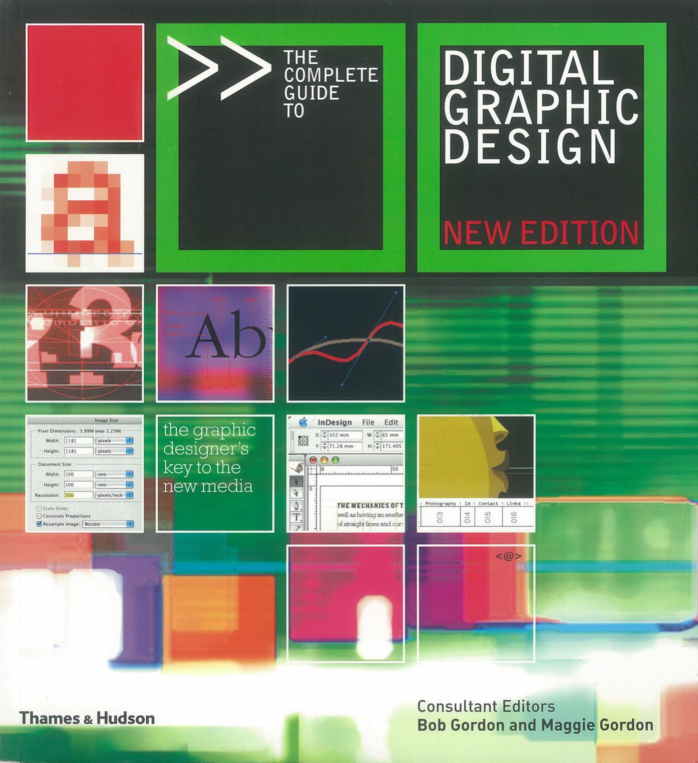 The Complete Guide to Digital Graphic Design by Unknown